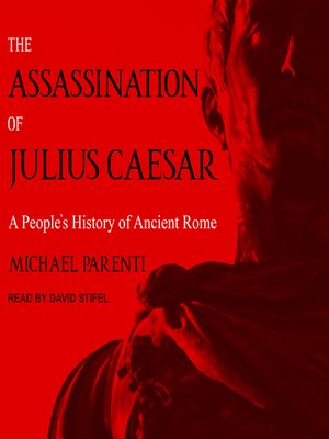 cover image of The Assassination of Julius Caesar